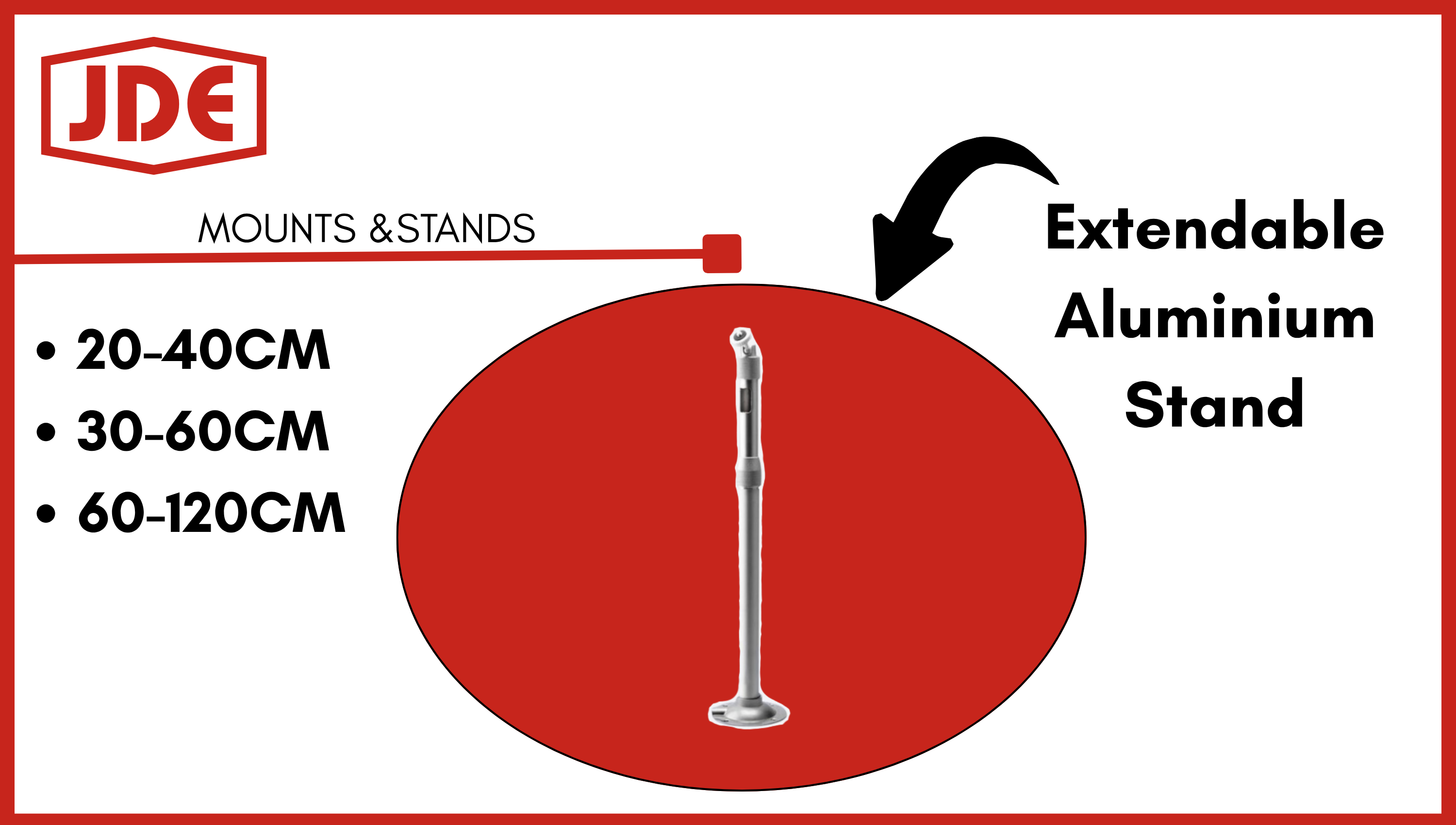 JDE Extendable Aluminium Stand